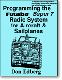 Programming the Futaba Super 7 for Aircraft and Sailplanes